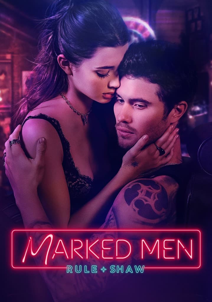 Marked Men Rule + Shaw